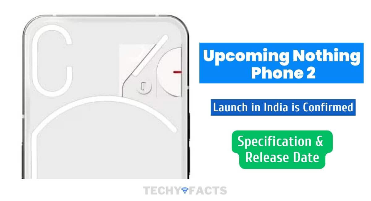Nothing Phone 2 Launch in India