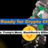 Get Ready for Crypto Chaos